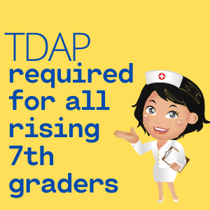 TDAP Reminder – 7th graders