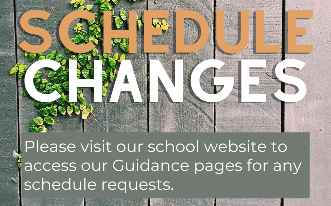 Schedule Changes - visit Guidance page