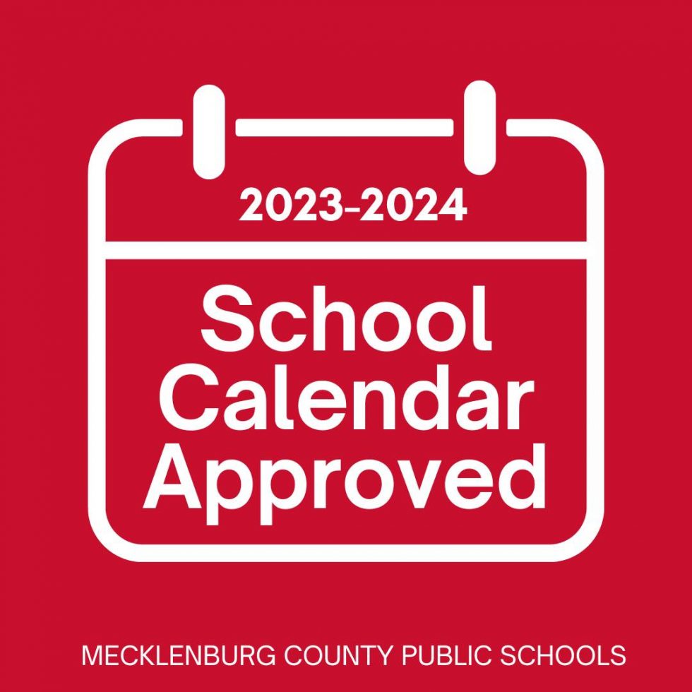 Approved 20232024 Calendar Mecklenburg County Public Schools